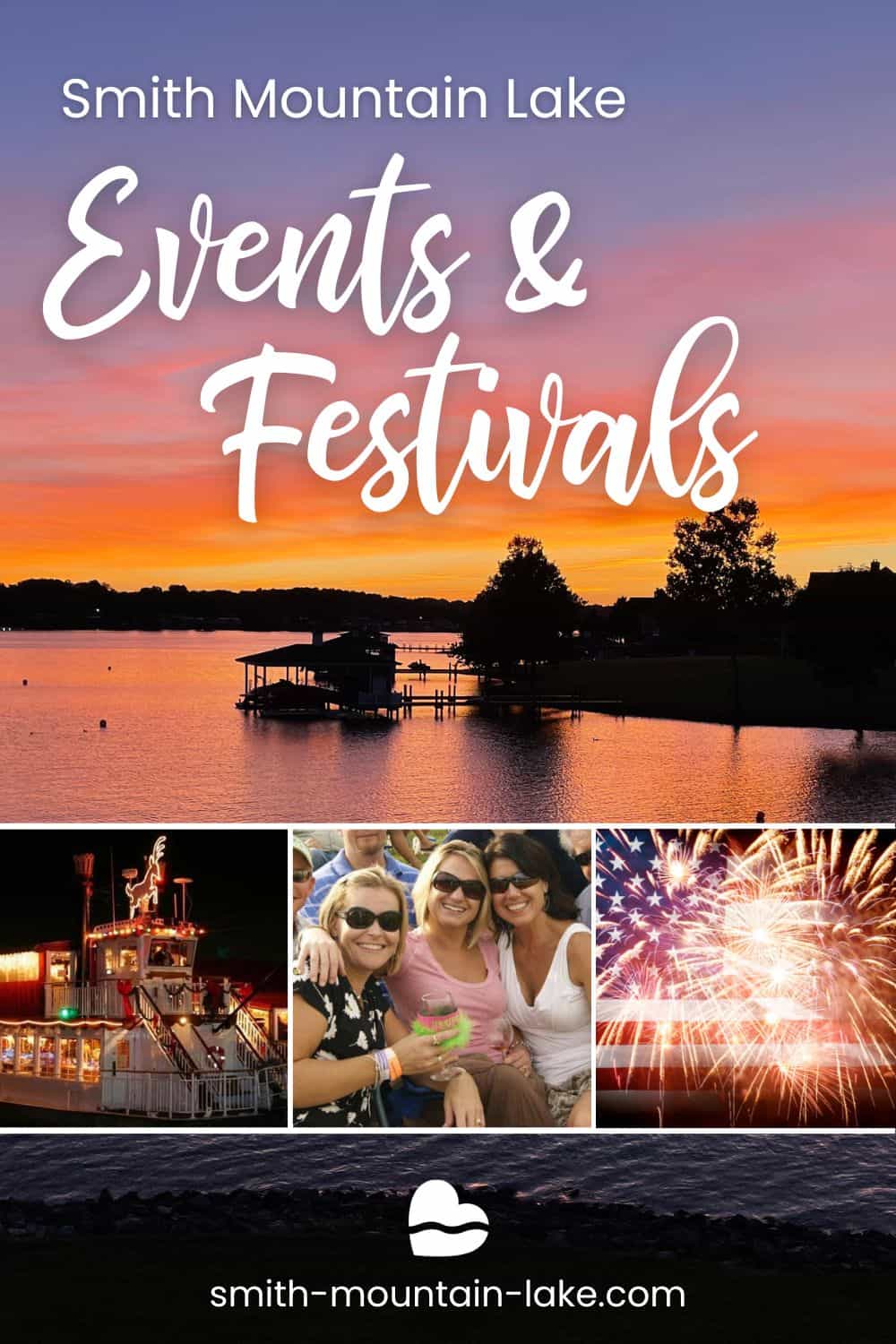 Ultimate Guide to Smith Mountain Lake Events and Festivals (2024
