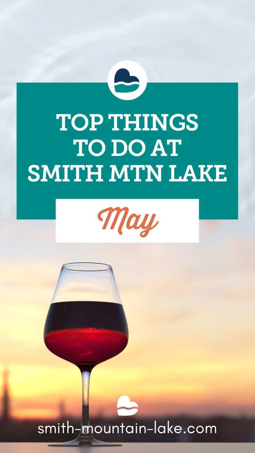 Smith Mountain Lake Events and Live Music in May (2024) Smith