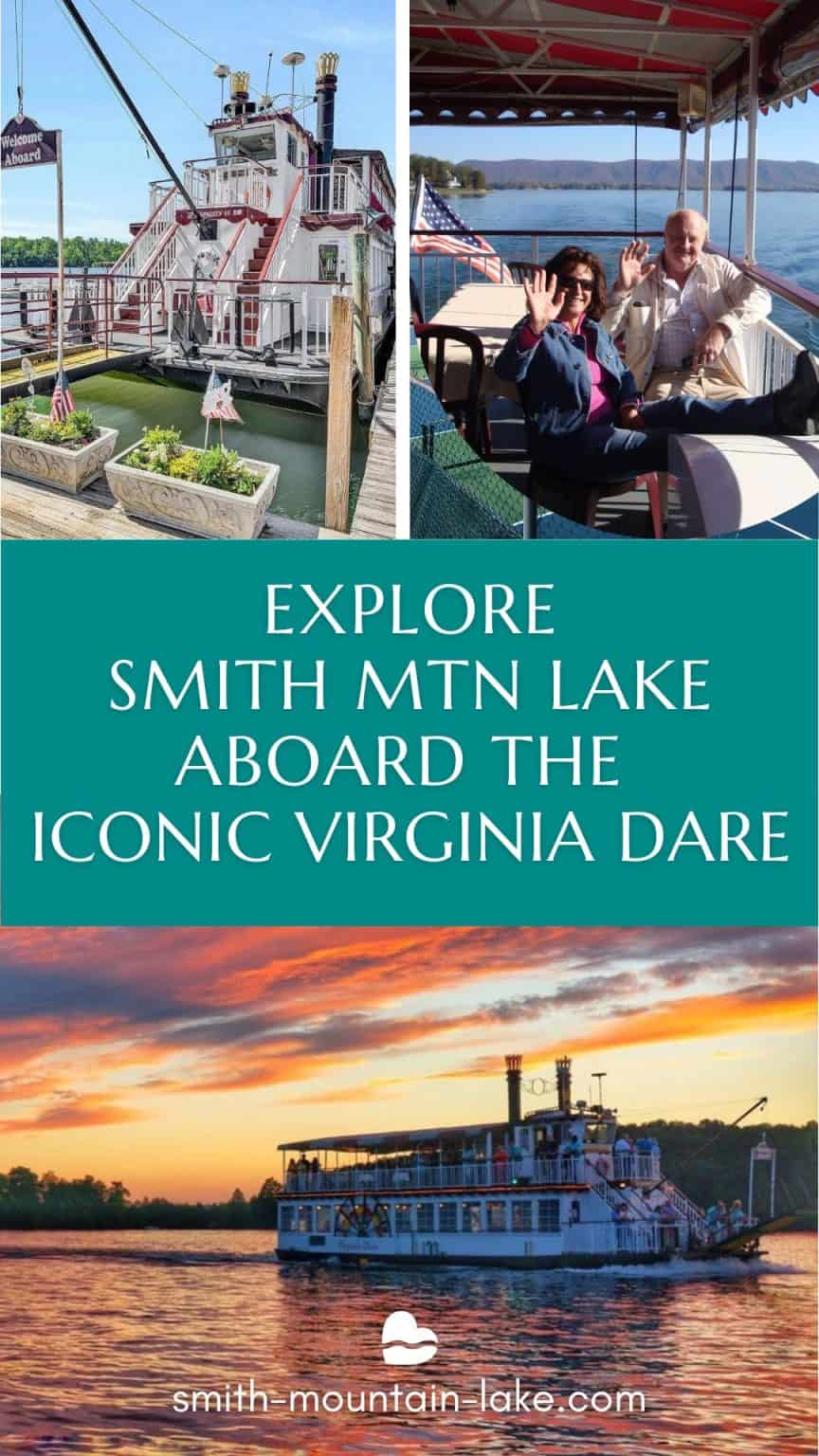 Virginia Dare Cruises A Fun and Easy Way to Experience Smith Mountain