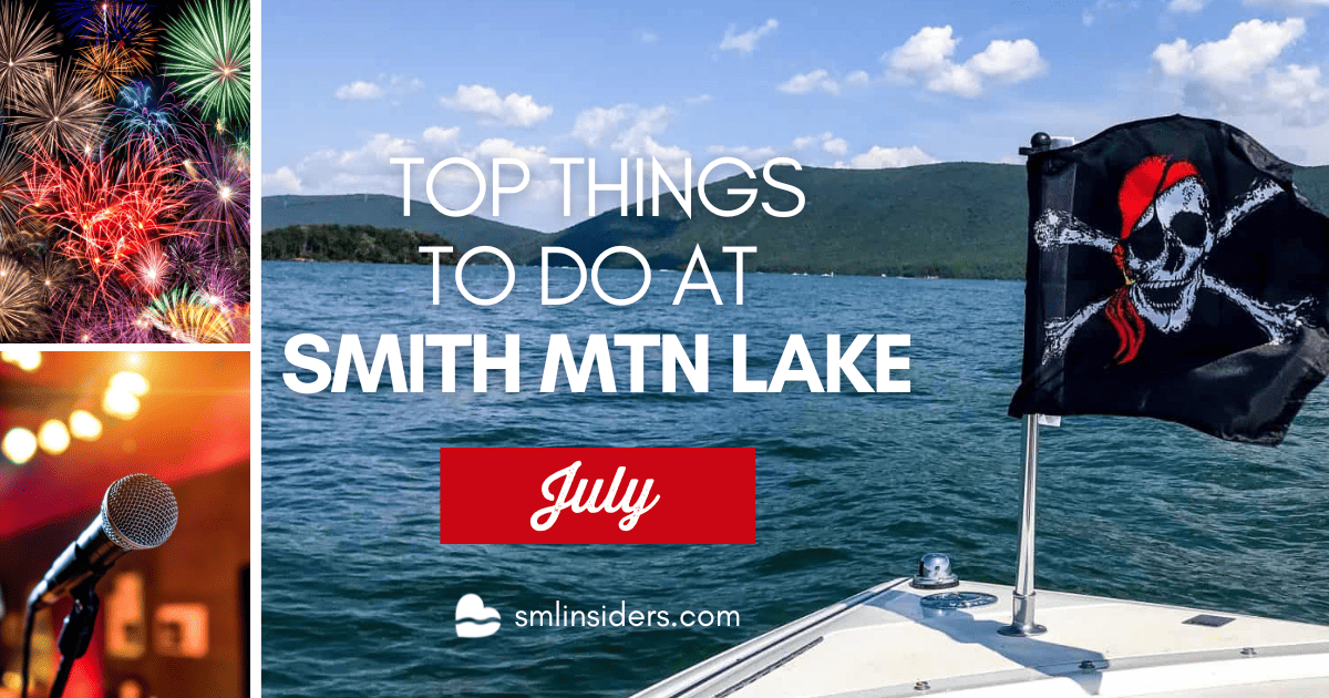 Top Smith Mountain Lake Events and Live Music in July (2024) Smith