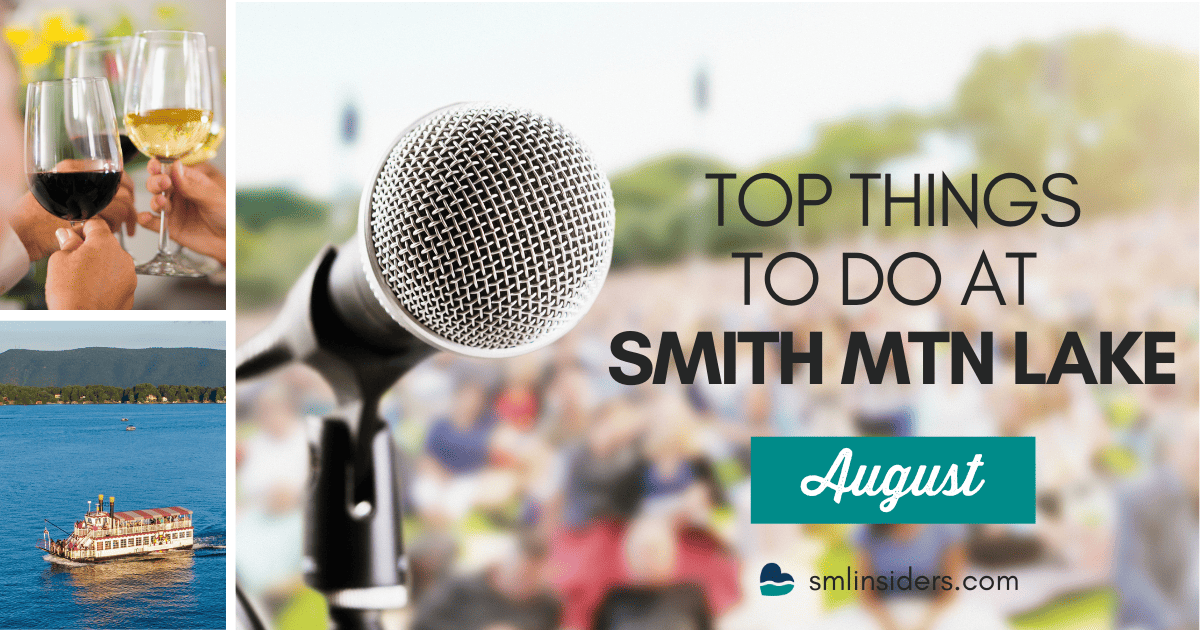 Top Smith Mountain Lake Events and Live Music in August (2024) Smith