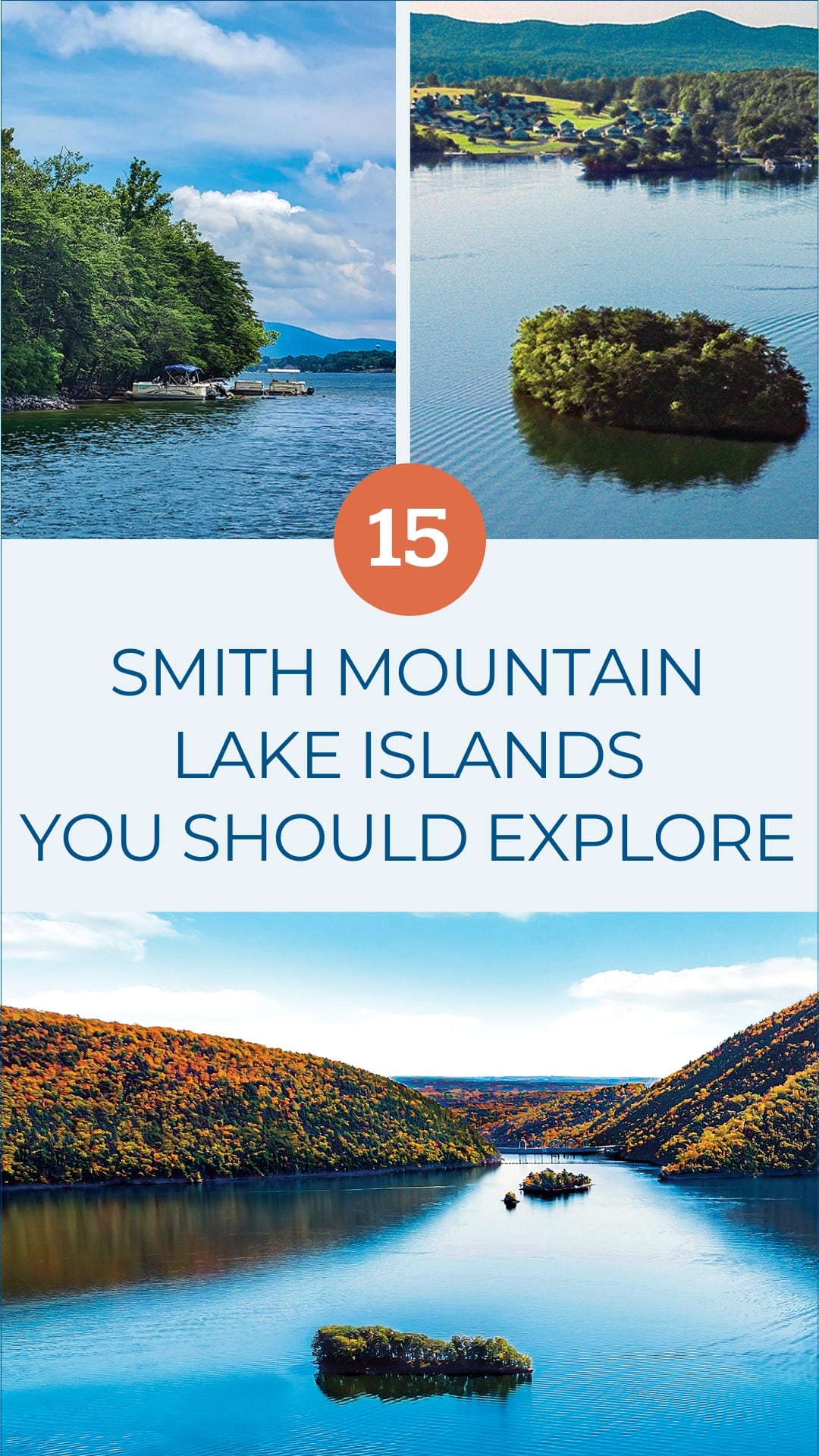 Mountain Guide Backpack 15 Smith Mountain Lake Islands You Should Explore (2026) - Smith ...