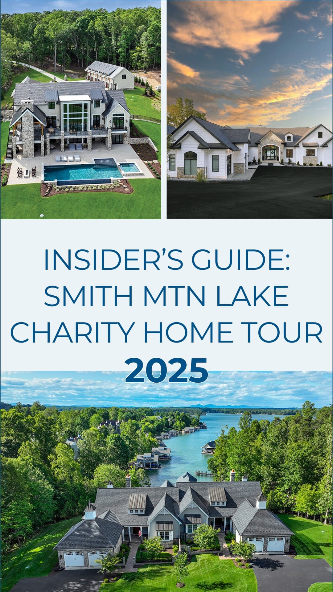 2025 Smith Mountain Lake Charity Home Tour: Insider's Guide - Smith ...